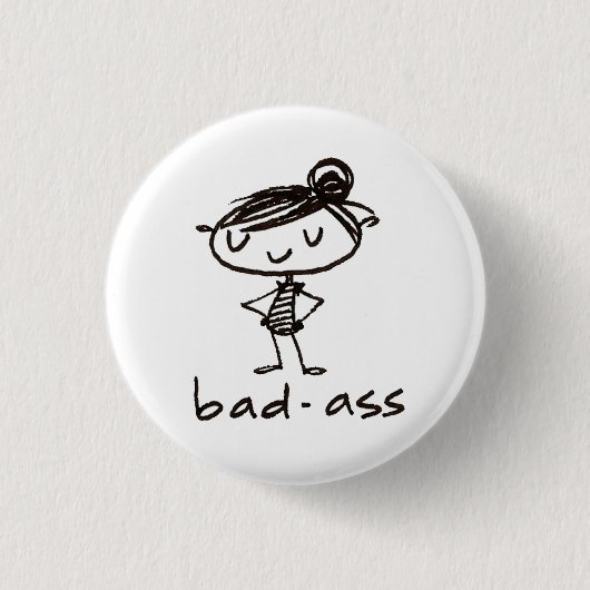 Badge Rond 2,50 Cm bouton de badass (Devant)