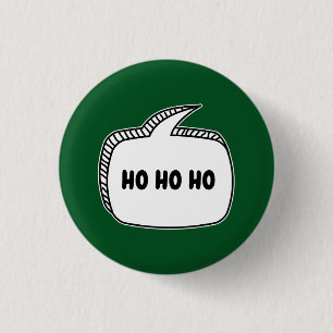 Badge Rond 2,50 Cm Bouton de bulle de dialogue HO HO HO