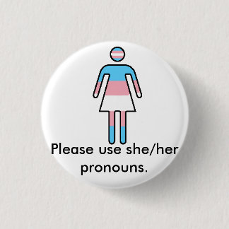 Badge Rond 2,50 Cm Bouton de fierté/pronom de Transwoman
