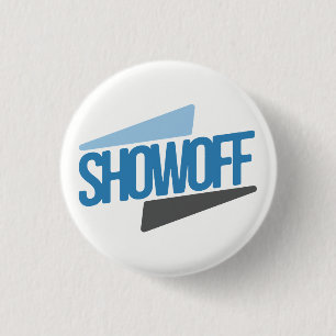 Badge Rond 2,50 Cm Bouton de marque de SHOWOFF