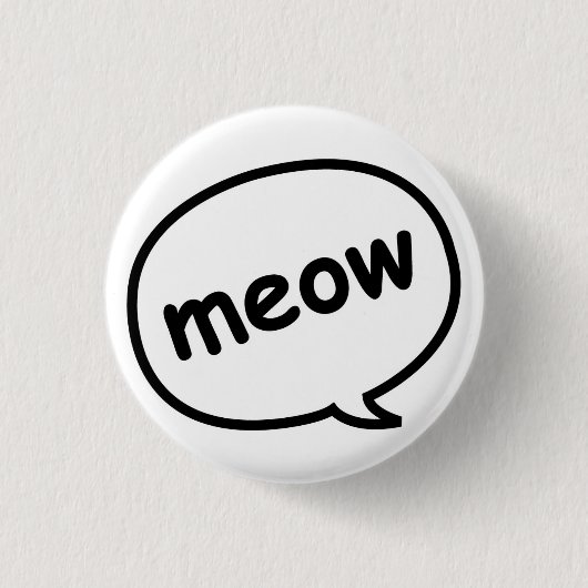 Badge Rond 2,50 Cm Bouton de Meow (Devant)
