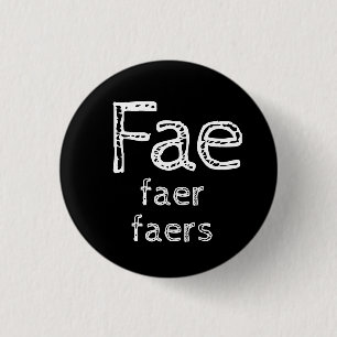 Badge Rond 2,50 Cm Bouton de pronoms Fae, Faer, Faers