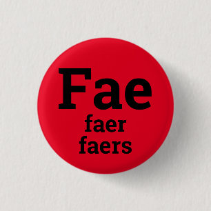 Badge Rond 2,50 Cm Bouton de pronoms Fae, Faer, Faers