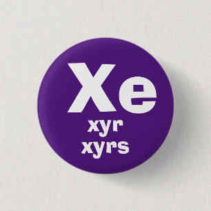 Badge Rond 2,50 Cm Bouton de pronoms Xe, Xyr, Xyrs