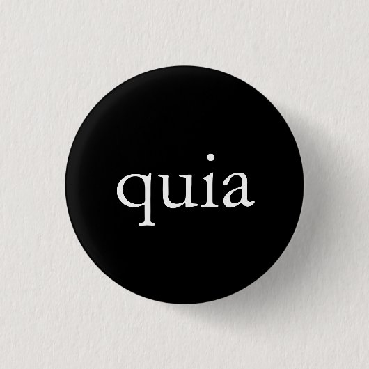 Badge Rond 2,50 Cm bouton de quia (Devant)