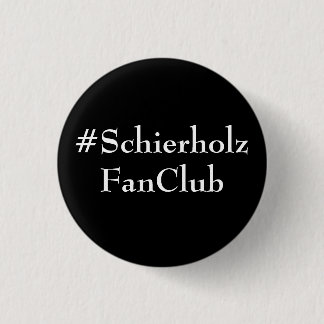 Badge Rond 2,50 Cm bouton de #SchierholzFanClub