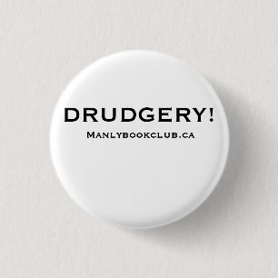Badge Rond 2,50 Cm Bouton de servitude