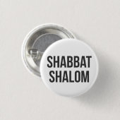 Badge Rond 2,50 Cm Bouton de Shabbat Shalom (Devant & derrière)