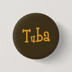 Badge Rond 2,50 Cm Bouton de tuba