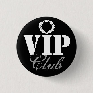 Badge Rond 2,50 Cm Bouton de VIP