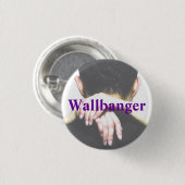 Badge Rond 2,50 Cm Bouton de Wallbanger (Devant & derrière)