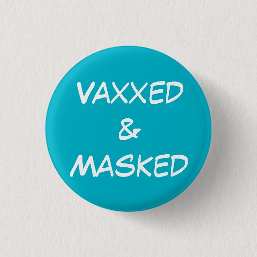 Badge Rond 2,50 Cm Bouton d'entrée Vaxxe et Masqué (Devant)