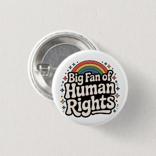 BADGE ROND 2,50 CM BOUTON DES DROITS DE L'HOMME