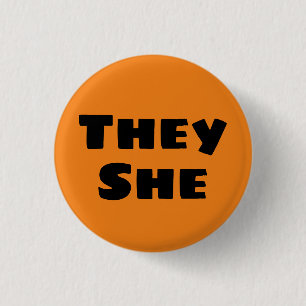 Badge Rond 2,50 Cm Bouton des pronoms They She