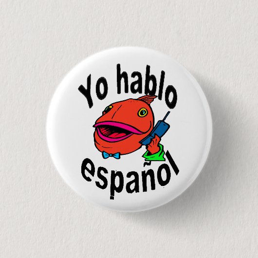 Badge Rond 2,50 Cm Bouton espagnol - le poisson indique "l'español de (Devant)