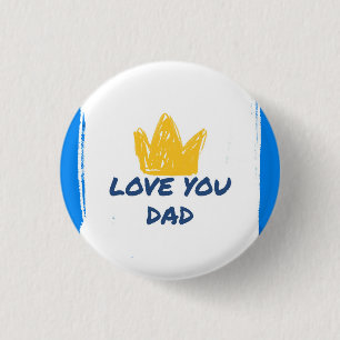Badge Rond 2,50 Cm Bouton Fête des Pères