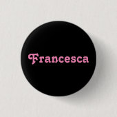 Badge Rond 2,50 Cm Bouton Francesca (Devant)