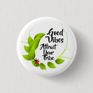 Badge Rond 2,50 Cm Bouton Good Vibes