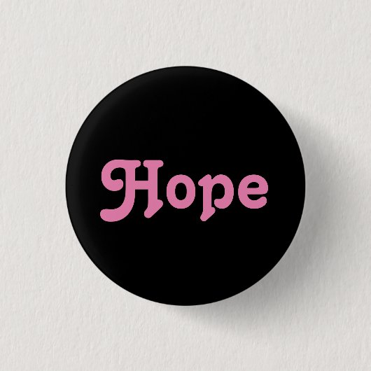 Badge Rond 2,50 Cm Bouton Hope (Devant)