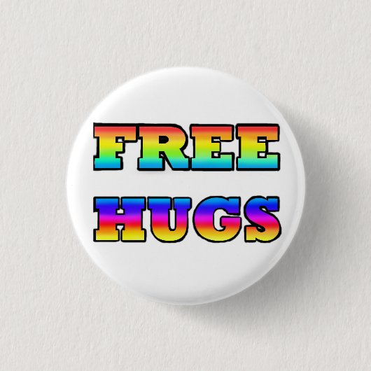Badge Rond 2,50 Cm Bouton HUGS GRATUIT (Devant)