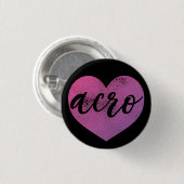 Badge Rond 2,50 Cm Bouton I Heart Acro (Devant & derrière)