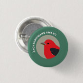 Badge Rond 2,50 Cm Bouton jardin Bird Award (Devant & derrière)