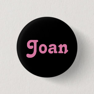 Badge Rond 2,50 Cm Bouton Joan