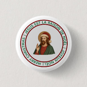 Badge Rond 2,50 Cm Bouton Joyeux Noël - Joyeux Noel Jésus Raison
