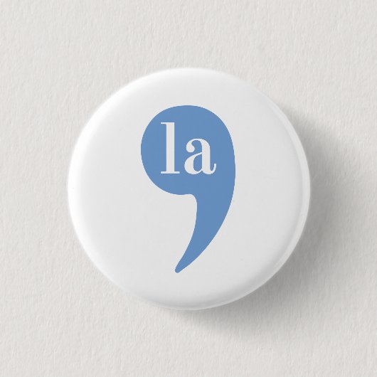 Badge Rond 2,50 Cm Bouton Kamala Comma La Button Kamala Harris Pin (Devant)