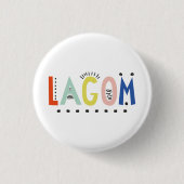 Badge Rond 2,50 Cm Bouton Lagom Colours (Devant)