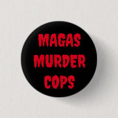 Badge Rond 2,50 Cm Bouton MAGAS MURDER COPS (Devant)