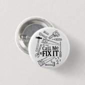 Badge Rond 2,50 Cm Bouton M'appeler M. Fixit (Devant & derrière)