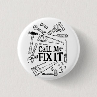Badge Rond 2,50 Cm Bouton M'appeler M. Fixit