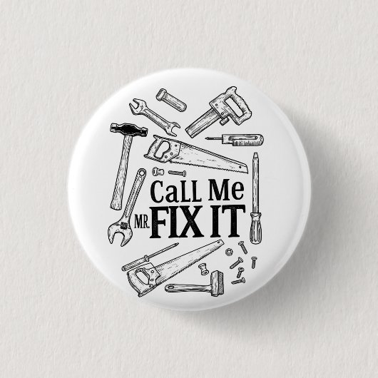 Badge Rond 2,50 Cm Bouton M'appeler M. Fixit (Devant)