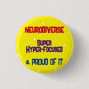 Badge Rond 2,50 Cm Bouton Neurodivers hyperconcentré