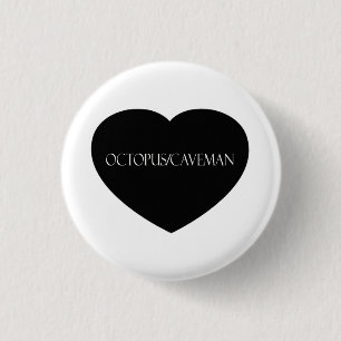 Badge Rond 2,50 Cm Bouton noir de coeur de poulpe/homme des cavernes