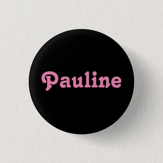 Badge Rond 2,50 Cm Bouton Pauline (Devant)