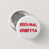 Badge Rond 2,50 Cm Bouton personnel de vendetta (Devant & derrière)