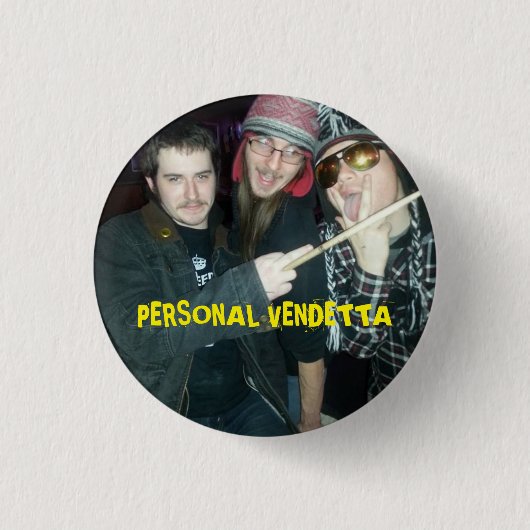 Badge Rond 2,50 Cm Bouton personnel de vendetta… (Devant)