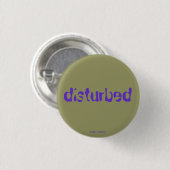 Badge Rond 2,50 Cm bouton - perturbé (Devant & derrière)