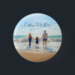Badge Rond 2,50 Cm Bouton Photo Personnalisé Texte Votre Famille Phot<br><div class="desc">Boutons photo et texte personnalisés - Unique votre propre design - Famille personnalisée / Amis ou Cadeau personnel - Ajouter votre texte et photo - Redimensionnez et déplacez les éléments avec l'outil de personnalisation ! Bonne chance - Soyez heureux :)</div>