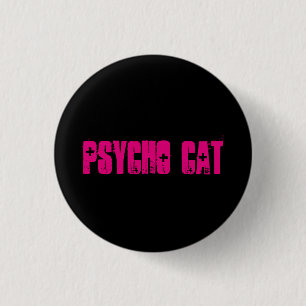 Badge Rond 2,50 Cm Bouton psychopathe de chat