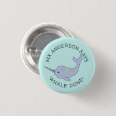 Badge Rond 2,50 Cm Bouton Rainbow Narwhal Whale Done (Devant & derrière)