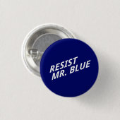 Badge Rond 2,50 Cm Bouton Résister à M. Blue (Devant & derrière)
