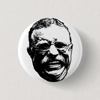 Badge Rond 2,50 Cm Bouton riant du Président Theodore Teddy Roosevelt