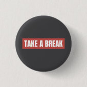 Badge Rond 2,50 Cm Bouton Rompre un message en gras (Devant)