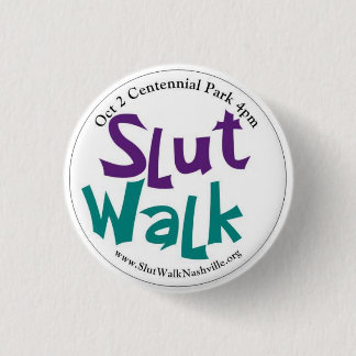 Badge Rond 2,50 Cm Bouton rond de SlutWalk