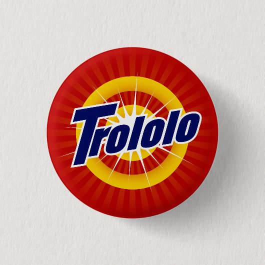 Badge Rond 2,50 Cm Bouton rond de Trololo 1,25" (Devant)