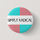 Badge Rond 2,50 Cm Bouton rond simplement radical (Devant)