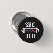 Badge Rond 2,50 Cm Bouton SHE/HER Pronoun (Devant & derrière)
